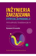 Inżynieria zarządzania. Cyfryzacja produkcji 4 