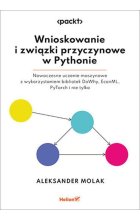 Wnioskowanie i związki przyczynowe w Pythonie.