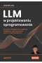 LLM w projektowaniu oprogramowania.