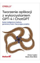 Tworzenie aplikacji z wykorzystaniem GPT-4 i ChatGPT