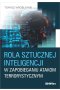 Rola sztucznej inteligencji w zapobieganiu atakom terrorystycznym