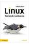 Linux. Komendy i polecenia wyd. 6 