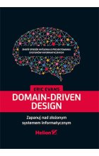 Domain-Driven Design. Zapanuj nad złożonym systemem informatycznym 