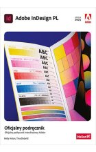 Adobe InDesign PL. Oficjalny podręcznik