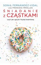 Śniadanie z cząstkami