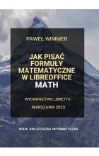 Jak pisać formuły matematyczne w LibreOffice Math