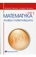 Matematyka Analiza matematyczna Część 1