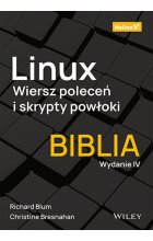 Linux. Wiersz poleceń i skrypty powłoki. Biblia.