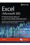 Excel i Microsoft 365 Przetwarzanie danych za pomocą tabel przestawnych. Zawiera omówienie tabel dynamicznych, Power Query i funkcji Copilot 