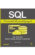 SQL. Przewodnik dla początkujących.