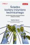 Ścieżka kariery inżyniera technicznego. Zostań współtwórcą swojego rozwoju i podążaj za zmianą 