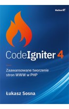 CodeIgniter 4. Zaawansowane tworzenie stron WWW w PHP 