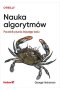 Nauka algorytmów. Poradnik pisania lepszego kodu 