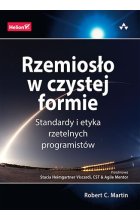 Rzemiosło w czystej formie. Standardy i etyka rzetelnych programistów 