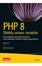 PHP 8 Obiekty, wzorce, narzędzia.