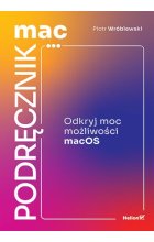 MacPodręcznik. Odkryj moc możliwości macOS 