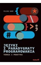 Języki i paradygmaty programowania Teoria i praktyka