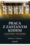 Praca z zastanym kodem. Najlepsze techniki 