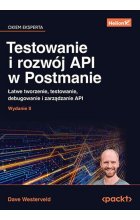 Testowanie i rozwój API w Postmanie