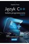 Język C +  + . Szkoła programowania wyd. 6 