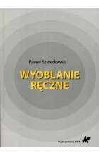 Wyoblanie ręczne