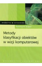 Metody klasyfikacji obiektów w wizji komputerowej Stąpor Katarzyna