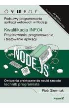 Kwalifikacja INF.04. Projektowanie, programowanie i testowanie aplikacji