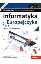 Informatyka Europejczyka Podręcznik Zakres podstawowy Część 3