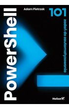 PowerShell 101 zadań do zautomatyzowania