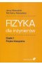 Fizyka dla inżynierów Część 1 Fizyka klasyczna