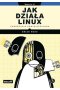 Jak działa Linux. Podręcznik administratora wyd. 3 