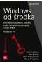 Windows od środka. Architektura systemu, procesy, wątki, zarządzanie pamięcią i dużo więcej wyd. 7 