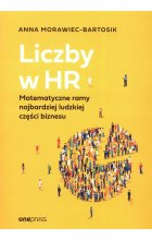 Liczby w HR Matematyczne ramy najbardziej ludzkiej części biznesu