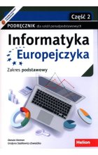 Informatyka Europejczyka Podręcznik Część 2 Zakres podstawowy