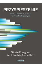 Przyspieszenie. Lean i DevOps w rozwoju firm technologicznych 
