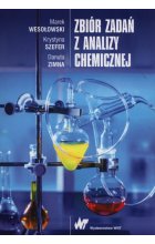 Zbiór zadań z analizy chemicznej.