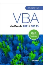 VBA dla Excela 2021 i 365 PL. 234 praktyczne przykłady 