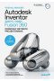 Autodesk Inventor 2022 PL  /  2022 +   /  Fusion 360. Podstawy metodyki projektowania 