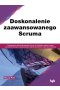 Doskonalenie zaawansowanego Scruma 