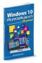 Windows 10 dla początkujących 50 porad