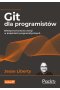 Git dla programistów. Efektywna kontrola wersji w projektach programistycznych 