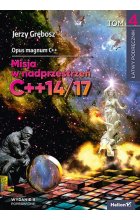 Opus magnum C +  + . Misja w nadprzestrzeń C +  + 14 / 17 Tom 4