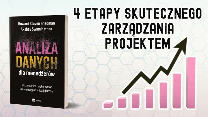 Jak skutecznie zarządzać projektem data science krok po kroku?