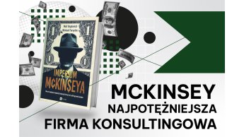 „Nie mogę zachować spokoju, pracuję w McKinsey & Company”. 