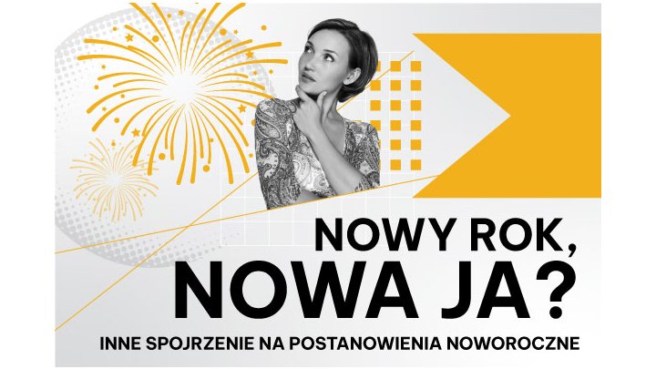 Nowy rok, nowa ja? 