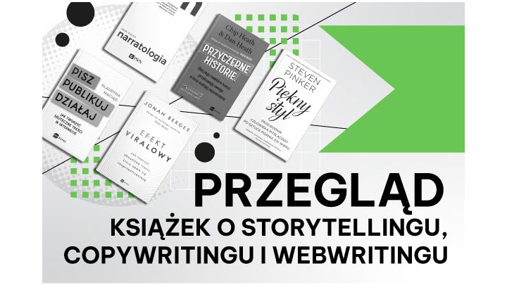 Ranging książek o storytellingu, copywritingu i webritingu