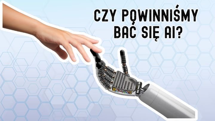Sztuczna inteligencja - przyjaciel czy wróg?