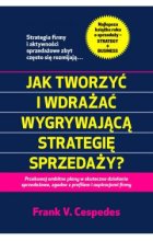 Jak tworzyć i wdrażać wygrywającą strategię sprzedaży?