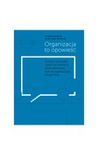 Organizacja to opowieść