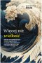 Więcej niż wielkość. Dziewięć strategii biznesowych– czyli jak osiągnąć sukces w czasach napięć społecznych, nacjonalizmu gospodarczego i rewolucji technologicznej